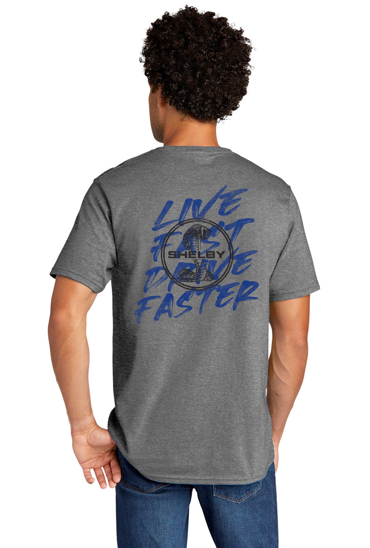 Live Fast-Drive Faster/Shelby Tee