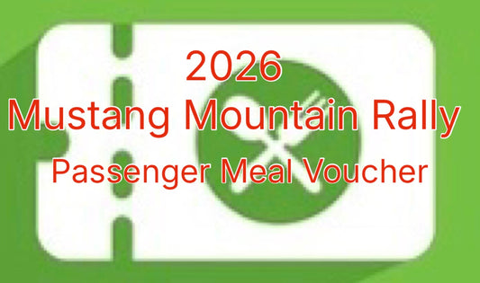 2026 Mustang Mountain Rally Passenger Meal Voucher