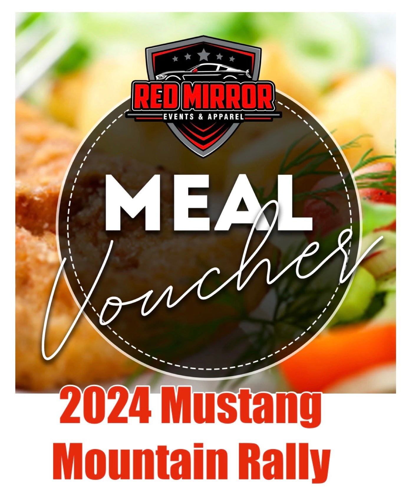 2024 Mustang Mountain Rally - Meal Voucher