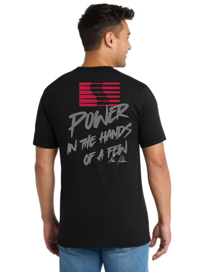 Saleen - Power in the hands of a few t-shirt