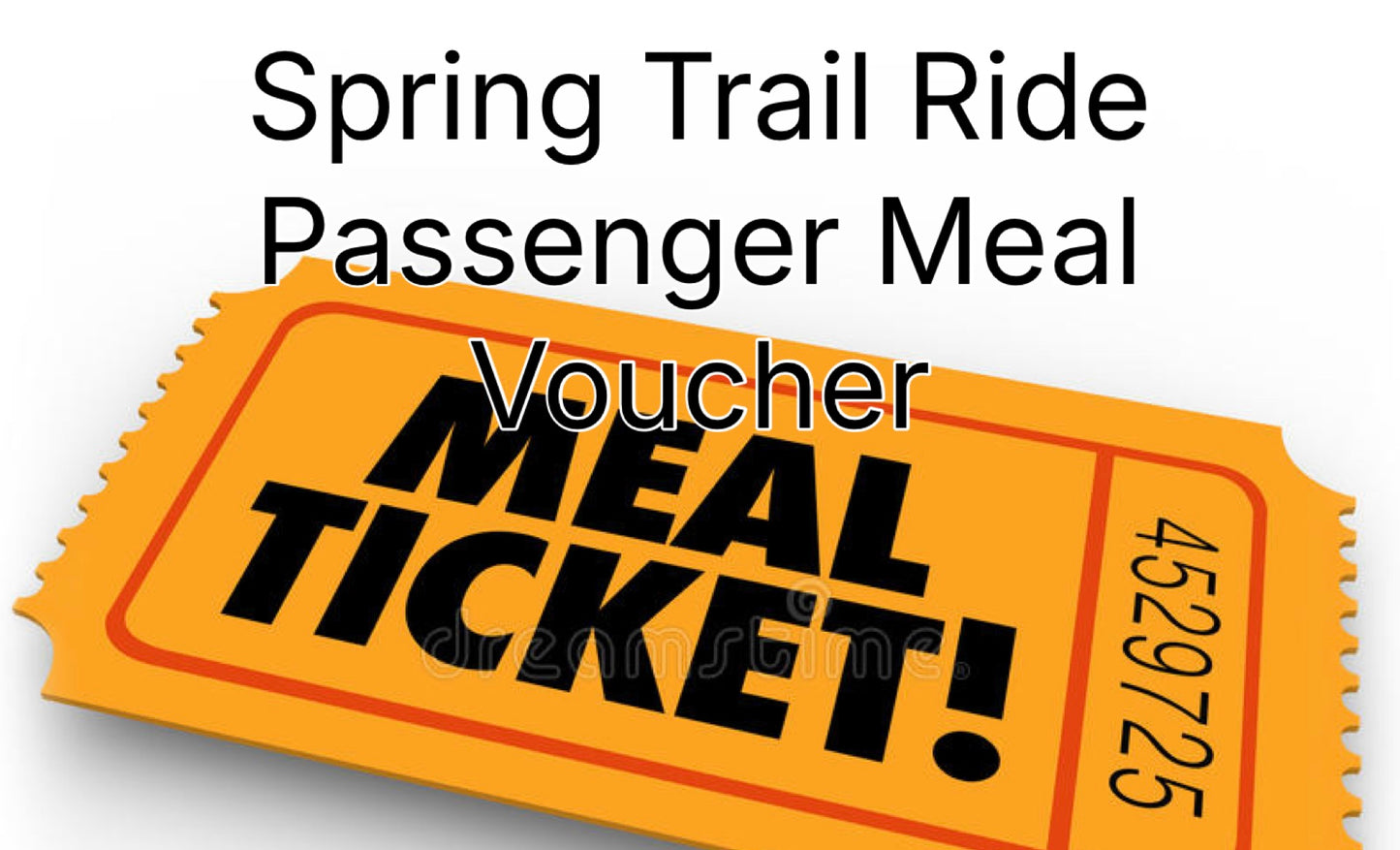 Spring Trail Ride Passenger Meal Voucher