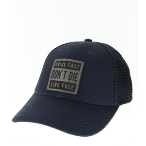 Drive Fast, Don’t Die, Live Free Hat - Navy w/Grey leather patch